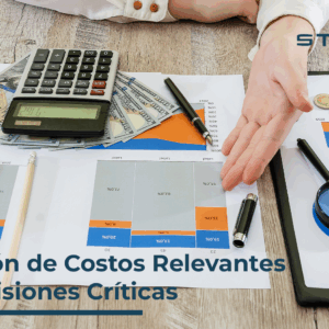 Evaluación de Costos Relevantes para Decisiones Críticas