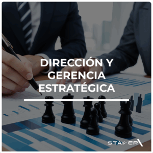 Dirección y Gerencia Estratégica