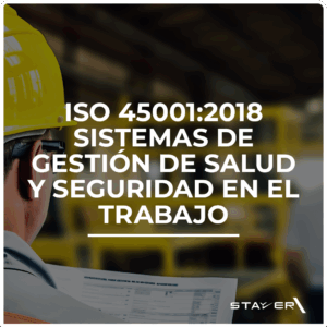 ISO 45001:2018 Sistemas de gestión de salud y seguridad en el trabajo