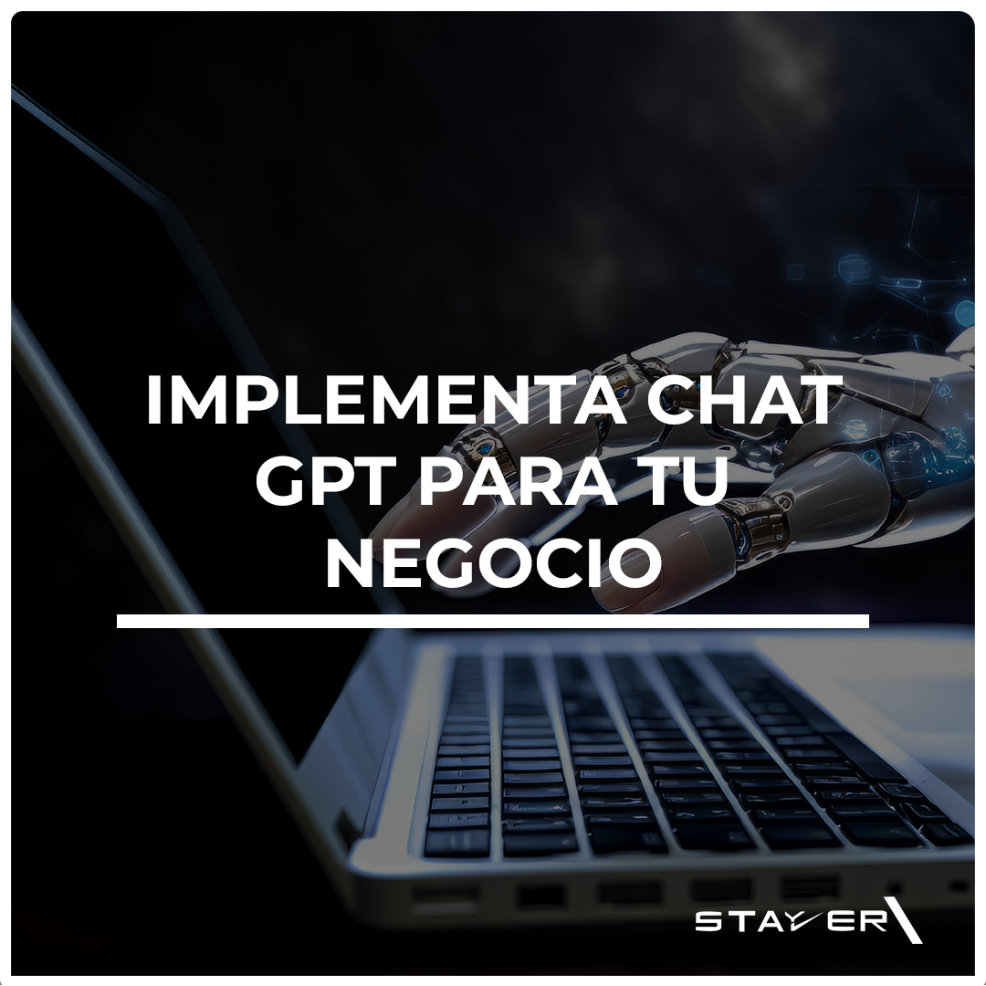 Implementa Chat GPT para tu Negocio