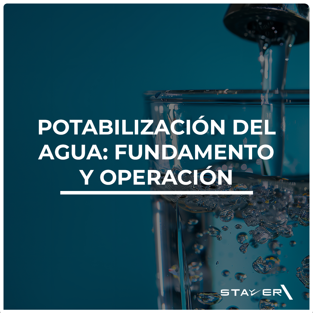 Potabilización del Agua: Fundamento y Operación
