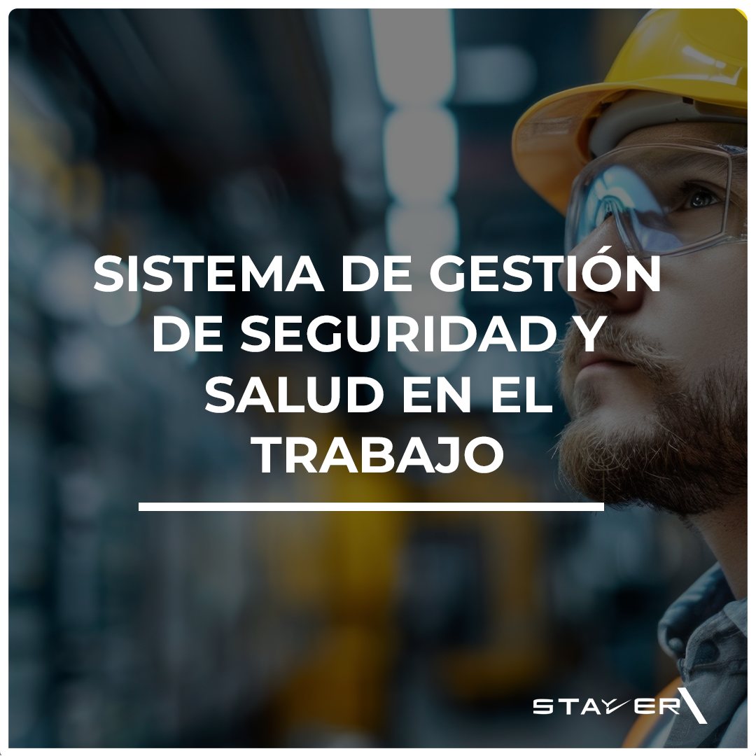 Sistema de gestión de seguridad y salud en el trabajo