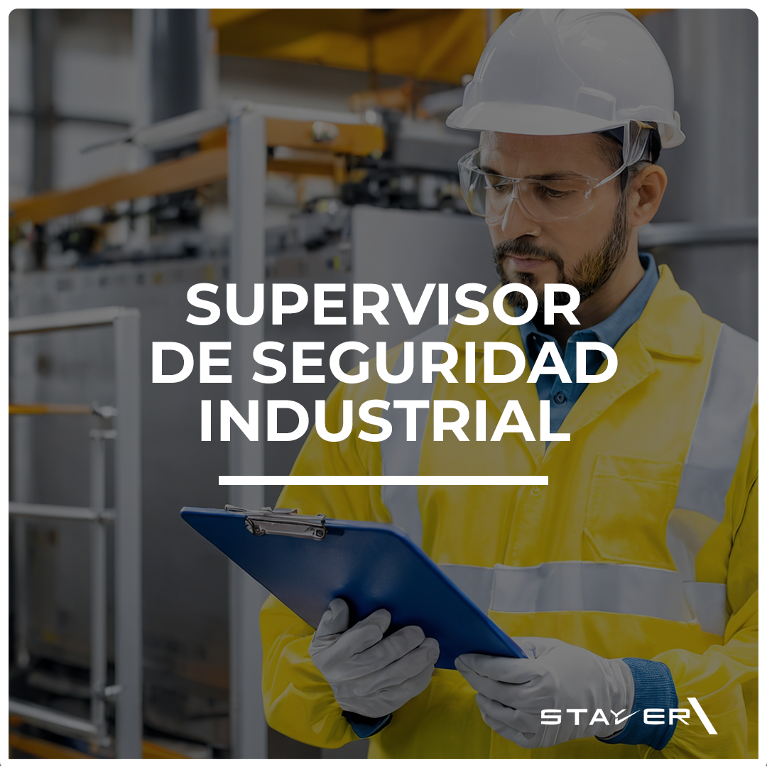 Supervisor de Seguridad Industrial
