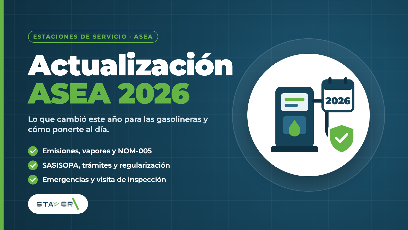 Actualización ASEA 2026 para estaciones de servicio